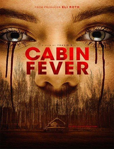 Cabin Fever 4 2016